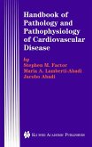 Handbook of Pathology and Pathophysiology of Cardiovascular Disease (eBook, PDF)