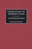 Choice of Law for American Courts (eBook, PDF)