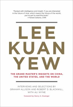 Lee Kuan Yew (eBook, ePUB) - Allison, Graham; Blackwill, Robert D.; Wyne, Ali