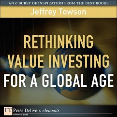 Rethinking Value Investing for a Global Age (eBook, ePUB) - Towson, Jeffrey