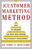 The Customer Marketing Method (eBook, ePUB)