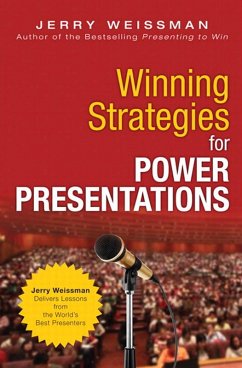 Winning Strategies for Power Presentations (eBook, PDF) - Weissman, Jerry