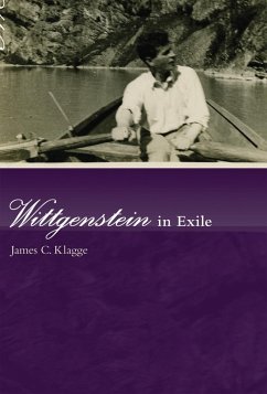 Wittgenstein in Exile (eBook, ePUB) - Klagge, James C.
