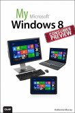 My Windows 8 Consumer Preview (eBook, ePUB)