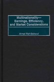 Multinationality--Earnings, Efficiency, and Market Considerations (eBook, PDF)