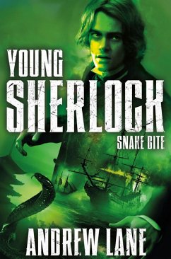 Young Sherlock Holmes 5: Snake Bite (eBook, ePUB) - Lane, Andrew