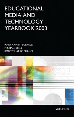 Educational Media and Technology Yearbook 2003 (eBook, PDF) - Fitzgerald, Mary Ann; Orey, Michael; Branch, Robert Maribe