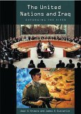 The United Nations and Iraq (eBook, PDF) The United Nations and Iraq (eBook, PDF)