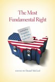 The Most Fundamental Right (eBook, ePUB)