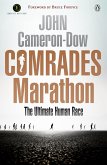 Comrades Marathon - The Ultimate Human Race (eBook, ePUB)