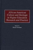 African American Culture and Heritage in Higher Education Research and Practice (eBook, PDF)