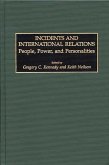 Incidents and International Relations (eBook, PDF)