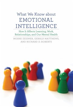 What We Know about Emotional Intelligence (eBook, ePUB) - Zeidner, Moshe; Matthews, Gerald; Roberts, Richard D.