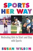 Sports Her Way (eBook, ePUB)