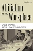 Affiliation in the Workplace (eBook, PDF)