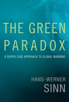 The Green Paradox (eBook, ePUB) - Sinn, Hans-Werner