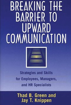 Cover Breaking the Barrier to Upward Communication (eBook, PDF)