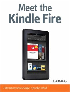 Meet the Kindle Fire (eBook, ePUB) - McNulty, Scott