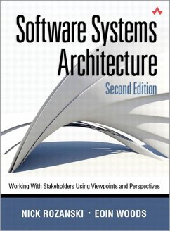 Software Systems Architecture (eBook, PDF) - Rozanski, Nick; Woods, Eóin