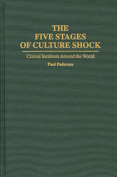 The Five Stages of Culture Shock (eBook, PDF) The Five Stages of Culture Shock (eBook, PDF)