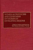 Women as Producers and Consumers of Tourism in Developing Regions (eBook, PDF)