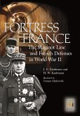 Fortress France (eBook, PDF) Fortress France (eBook, PDF)