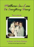 Mothers-In-Law Do Everything Wrong (MILDEW) (eBook, ePUB)