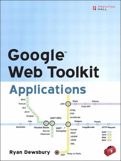 Google Web Toolkit Applications (eBook, ePUB) - Dewsbury, Ryan