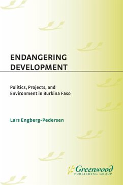 Endangering Development (eBook, PDF) - Engberg-Pedersen, Lars