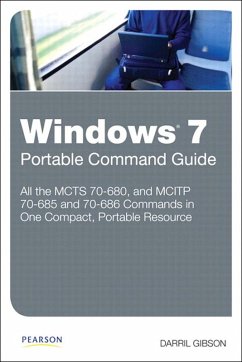 Windows 7 Portable Command Guide (eBook, ePUB) - Gibson, Darril