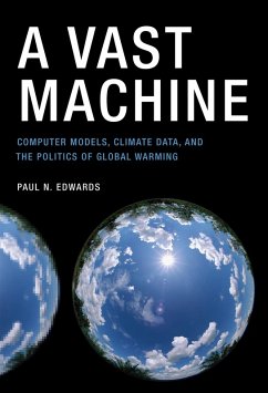 A Vast Machine (eBook, ePUB) - Edwards, Paul N.