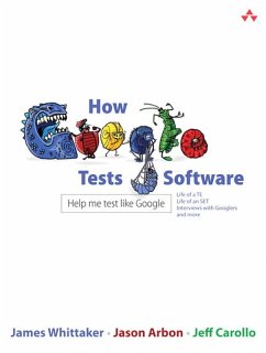 How Google Tests Software (eBook, PDF) - Whittaker James A.; Arbon Jason; Carollo Jeff