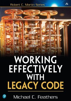Working Effectively with Legacy Code (eBook, PDF) - Feathers, Michael