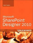 SharePoint Designer 2010 Unleashed (eBook, ePUB)