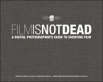 Film Is Not Dead (eBook, ePUB)