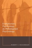 Evolutionary Psychology as Maladapted Psychology (eBook, ePUB)