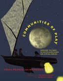 Communities of Play (eBook, ePUB)