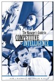The Manager's Guide to Competitive Intelligence (eBook, PDF)