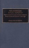 The American Ritual Tapestry (eBook, PDF)
