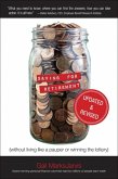 Saving for Retirement (Without Living Like a Pauper or Winning the Lottery) Updated and Revised (eBook, PDF)