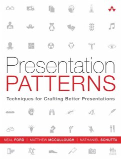 Presentation Patterns (eBook, PDF) - Ford Neal; McCullough Matthew; Schutta Nathaniel