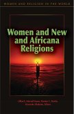 Women and New and Africana Religions (eBook, PDF)