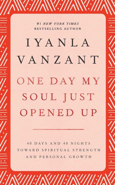 One Day My Soul Just Opened Up (eBook, ePUB)