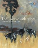 The Trouble with Africa (eBook, ePUB)