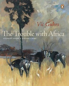 The Trouble with Africa (eBook, ePUB) - Guhrs, Vic