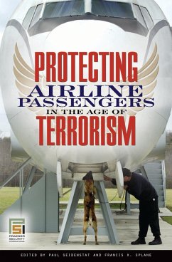 Cover Protecting Airline Passengers in the Age of Terrorism (eBook, PDF)