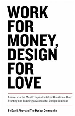 Work for Money, Design for Love (eBook, PDF) - Airey, David