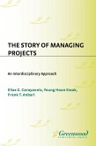 The Story of Managing Projects (eBook, PDF) The Story of Managing Projects (eBook, PDF)
