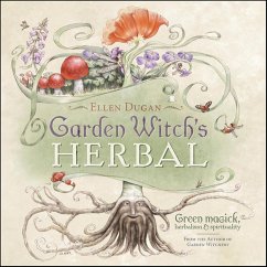 Garden Witch's Herbal (eBook, ePUB) - Dugan, Ellen