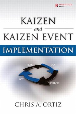 Kaizen and Kaizen Event Implementation (eBook, PDF) - Ortiz Chris A.